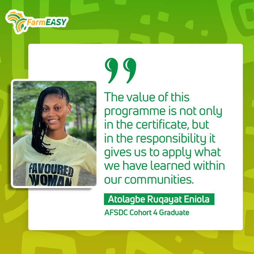 Atolagbe Ruqayat Eniola, AFSDC Cohort 4 graduate, on responsibility to her community